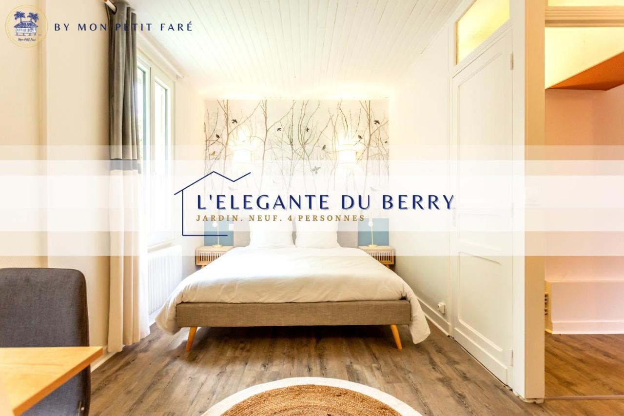 부르주 L'Elegante Du Berry - Jardin - Neuf - 4 Pers 빌라 외부 사진